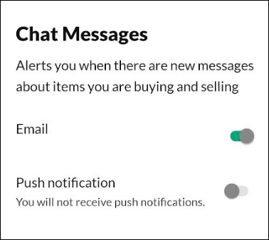 For Chat Message alerts, Email is turned on and Push Notifications are turned off. 